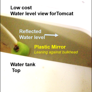 If you don\'t have a tank monitor use a plastic mirror to view your water level