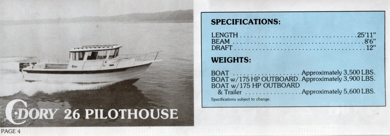 C-Dory 26' 
Pilothouse & Pro-Angler 
Specifications 1989-1990 
Pg 4